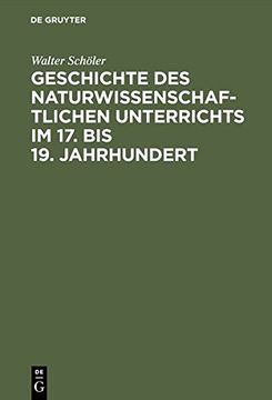 portada Geschichte Des Naturwissenschaftlichen Unterrichts Im 17. Bis 19. Jahrhundert