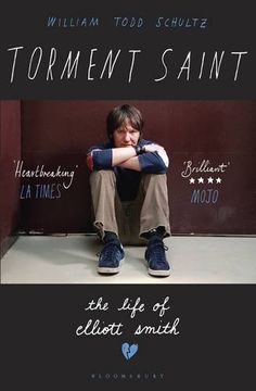portada Torment Saint: The Life of Elliott Smith