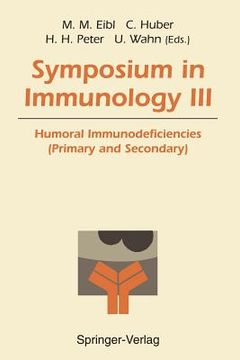 portada symposium in immunology iii: humoral immunodeficiencies (primary and secondary) (en Inglés)