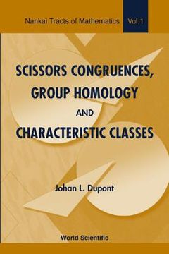 portada Scissors Congruences, Group Homology and Characteristic Classes (en Inglés)