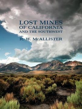 portada Lost Mines of California and the Southwest (in English)