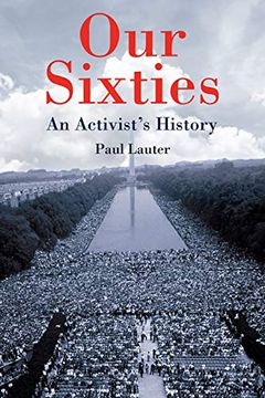 portada Our Sixties: An Activist's History (en Inglés)