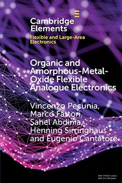 portada Organic and Amorphous-Metal-Oxide Flexible Analogue Electronics (Elements in Flexible and Large-Area Electronics) (en Inglés)