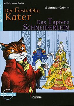 portada Der Gestiefelte Kater / das Tapfere Schneiderlein: Märchen. Niveau 2, a2 (in German)