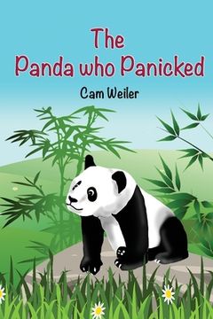 portada The Panda Who Panicked: For Kids Who Care (en Inglés)