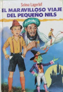 portada El Maravilloso Viaje del Pequeño Nils (in Spanish)