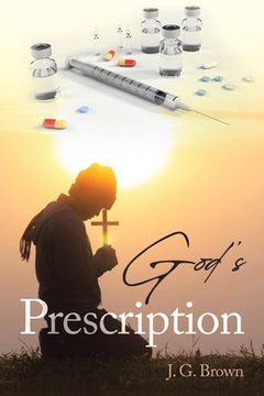portada God's Prescription (en Inglés)