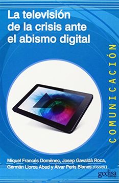portada La Televisión de la Crisis Ante el Abismo Digital (in Spanish)