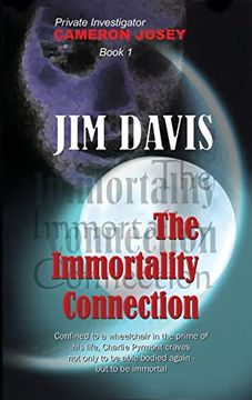 portada The Immortality Connection (1) (Private Investigator Cameron Josey) (in English)