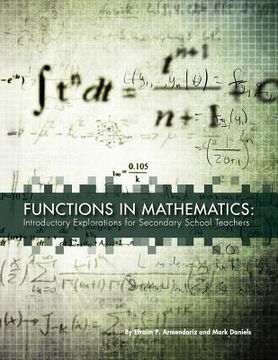 portada functions in mathematics: introductory explorations for secondary school teachers (in English)