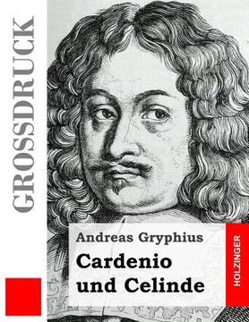 portada Cardenio und Celinde (Großdruck) (en Alemán)
