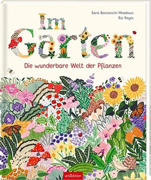 portada Im Garten: Die Wunderbare Welt der Pflanzen | ein Kindersachbuch ab 8 Jahren mit 15 Pflanzengruppen und Tipps zum Eigenen Anbau (in German)