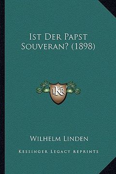 portada Ist Der Papst Souveran? (1898) (en Alemán)