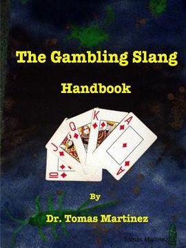 portada The Gambling Slang Handbook (en Inglés)