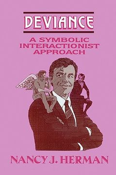 portada deviance: a symbolic interactionist approach (in English)