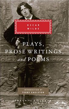 portada Plays, Prose Writings and Poems (Everyman's Library Classics & Contemporary Classics) (in English)