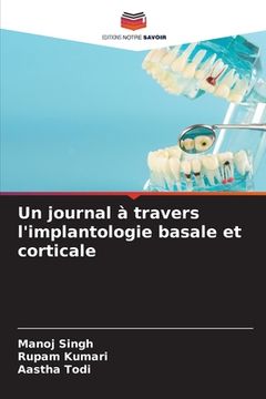 portada Un journal à travers l'implantologie basale et corticale (en Francés)