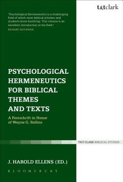 portada Psychological Hermeneutics for Biblical Themes and Text: A Festschrift in Honor of Wayne G. Rollins (en Inglés)