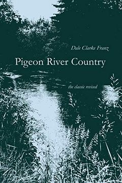 portada Pigeon River Country: A Michigan Forest (en Inglés)