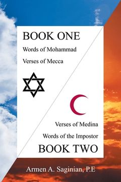 portada Koranic Verses: Book One: Words of Mohammad, Verses of Mecca / Book Two: Verses of Medina, Words of the Impostor (en Inglés)