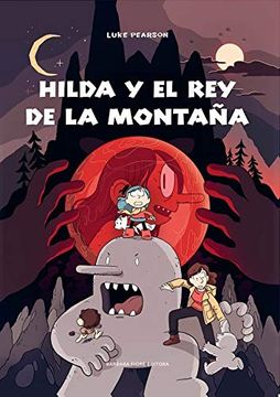 portada Hilda y el rey de la Montaña (in Spanish)