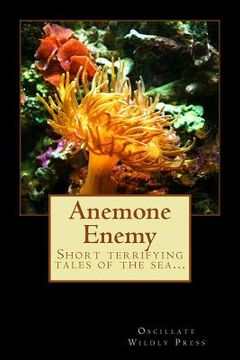 portada Anemone Enemy (in English)