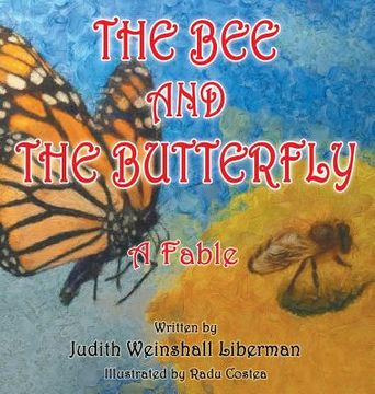 portada The Bee and the Butterfly: A Fable