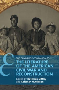 portada The Cambridge Companion to the Literature of the American Civil war and Reconstruction (Cambridge Companions to Literature) (en Inglés)
