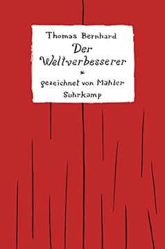 portada Der Weltverbesserer: Gezeichnet von Nicolas Mahler (Suhrkamp Taschenbuch) (in German)