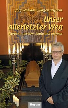portada Unser Allerletzter weg (en Alemán)