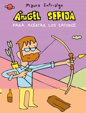 portada Angel Sefija Para Acertar los Catorce (in Spanish)