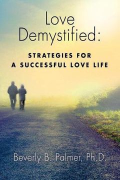 portada Love Demystified: Strategies for a Successful Love Life