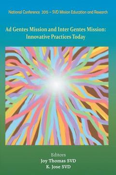 portada Ad Gentes and Inter Gentes Mission: Innovative Practices Today (en Inglés)