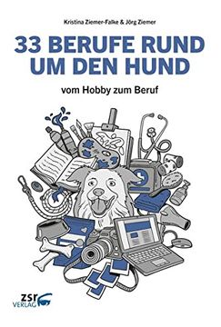 portada 33 Berufe Rund um den Hund: Vom Hobby zum Beruf (en Alemán)