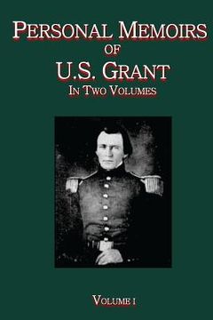 portada Personal Memoirs of U.S. Grant Vol. I: In Two Volumes