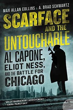 portada Scarface and the Untouchable: Al Capone, Eliot Ness, and the Battle for Chicago (in English)