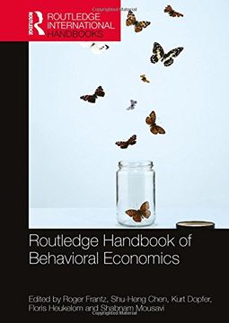 portada Routledge Handbook Of Behavioral Economics (routledge International Handbooks) (en Inglés)