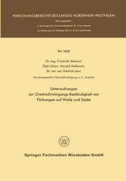 portada Untersuchungen zur Chemischreinigungs-Beständigkeit von Färbungen auf Wolle und Seide (Forschungsberichte des Landes Nordrhein-Westfalen)