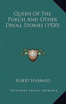 portada queen of the porch and other droll stories (1920) (en Inglés)