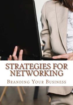 portada Strategies for Networking: A Networking Tool and Guide (in English)