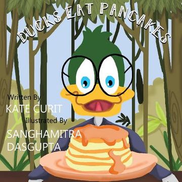 portada Ducks Eat Pancakes