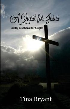 portada A Quest for Jesus: 31 Day Devotional for Singles (en Inglés)