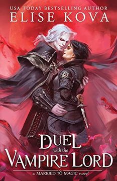 portada A Duel With the Vampire Lord (Married to Magic) (en Inglés)