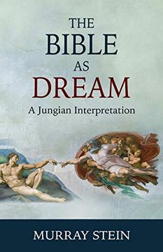 portada The Bible as Dream: A Jungian Interpretation (en Inglés)