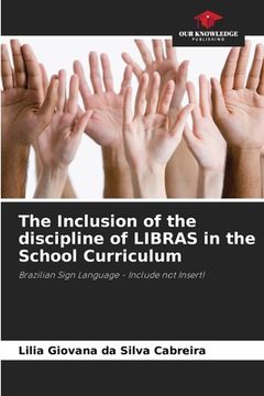 portada The Inclusion of the discipline of LIBRAS in the School Curriculum (in English)