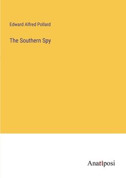 portada The Southern Spy (en Inglés)