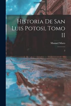 portada Historia de san Luis Potosi, Tomo ii: 2