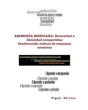 portada Ambrosia Mexicana: Diversidad e Identidad compartidas: Construccion exitosa de empresas creativas (in Spanish)