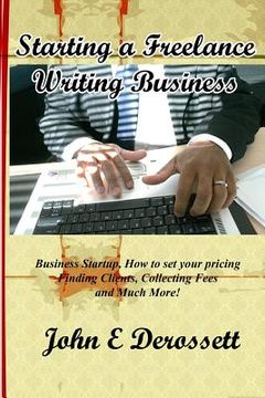 portada Starting a Freelance Writing Business (en Inglés)
