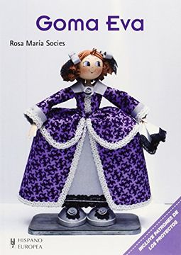 Goma eva (Manualidades (hispano Europea))